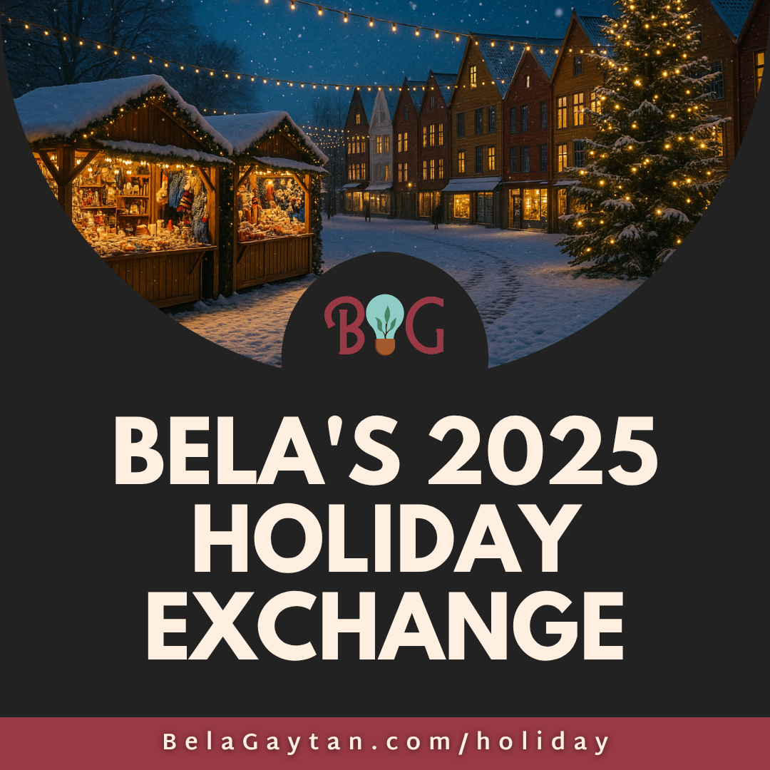 Bela's 2025 Holiday Exchange